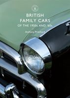 British Family Cars of the 1950s and '60s (Pritchard Anthony)(Paperback)