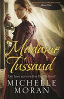 Madame Tussaud (Moran Michelle)(Paperback)