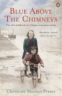 Blue Above the Chimneys (Fraser Christine Marion)(Paperback)