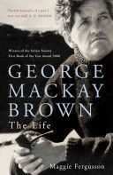 George Mackay Brown - The Life (Fergusson Maggie)(Paperback)