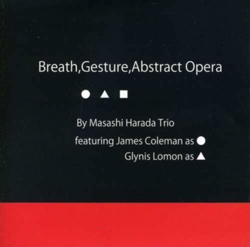 Breath Gesture Abstract Opera (CD / Album)