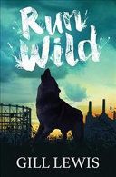 Run Wild (Lewis Gill)(Paperback)