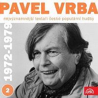 Pavel Vrba, Různí interpreti – Nejvýznamnější textaři české populární hudby Pavel Vrba 2 (1972 - 1979) MP3