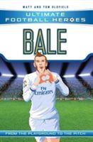 Bale - Real Madrid (Oldfield Matt)(Paperback)