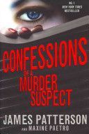 Confessions of a Murder Suspect - (Confessions 1) (Patterson James)(Paperback)