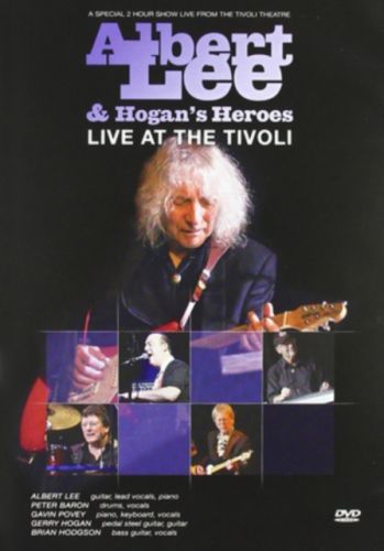 Albert Lee and Hogan's Heroes: Live at the Tivoli (DVD)