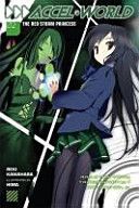 Accel World, Vol. 2 (Light Novel): The Red Storm Princess (Kawahara Reki)(Paperback)