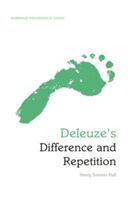Deleuze's Difference and Repetition - An Edinburgh Philosophical Guide (Somers-Hall Henry)(Paperback)