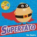 Supertato (Hendra Sue)(Paperback)