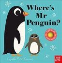 Where's Mr Penguin?(Board book)