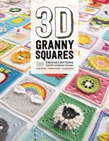 3D Granny Squares - 100 crochet patterns for pop-up granny squares (Semaan Celine)(Paperback / softback)