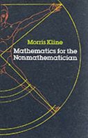 Mathematics for the Non-mathematician (Kline Morris)(Paperback)