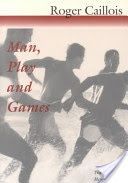 Man, Play and Games (Caillois Roger)(Paperback)