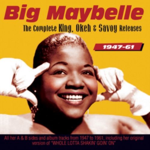 The Complete King, Okeh & Savoy Releases 1947-61 (Big Maybelle) (CD / Album)