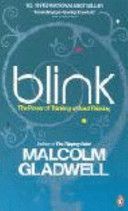 Blink - The Power of Thinking Without Thinking (Gladwell Malcolm)(OHP transparencies)