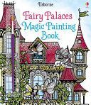Fairy Palaces Magic Painting Book (Sims Lesley)(Paperback)