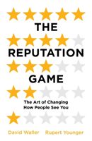 Reputation Game - The Art of Changing How People See You (Younger Rupert)(Paperback)