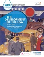 WJEC Eduqas GCSE History: The Development of the USA, 1929-2000 (Waugh Steve)(Paperback)