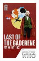 Doctor Who: Last of the Gaderene - 50th Anniversary Edition (Gatiss Mark)(Paperback)