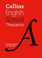 Collins School Thesaurus - Trusted Support for Learning (Collins Dictionaries)(Paperback)