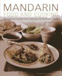 Mandarin Food and Cooking - 75 Regional Recipes from Beijing and Northern China (Tan Terry)(Pevná vazba)
