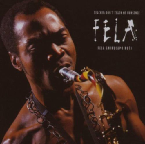 Teacher Don't Teach Me Nonsense (Fela Kuti) (CD / Album)