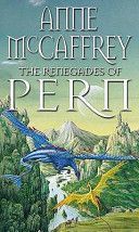 Renegades of Pern (McCaffrey Anne)(Paperback)