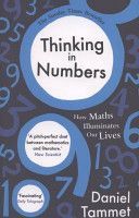 Thinking in Numbers - How Maths Illuminates Our Lives (Tammet Daniel)(Paperback)