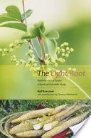Light Root - Nutrition of the Future, a Spiritual-Scientific Study (Roessner Ralf)(Paperback)