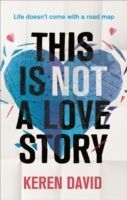This is Not a Love Story (David Keren)(Paperback)