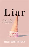 Liar (Gundar-Goshen Ayelet)(Paperback / softback)