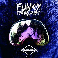Funky Terrorist – Neví co by chtěla MP3