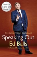 Speaking Out - Lessons in Life and Politics (Balls Ed)(Paperback)