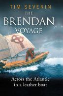 Brendan Voyage - Across the Atlantic in a leather boat (Severin Tim)(Paperback)