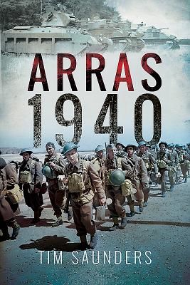 Arras Counter-Attack 1940 (Saunders Tim)(Paperback / softback)