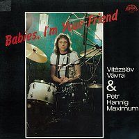 Vítězslav Vávra – Babies, I'm Your Friend MP3