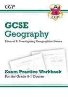 New Grade 9-1 GCSE Geography Edexcel B: Investigating Geographical Issues - Exam Practice Workbook (CGP Books)(Paperback)