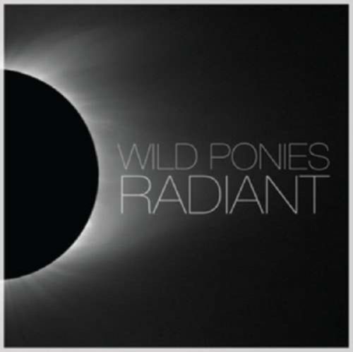 Radiant (Wild Ponies) (CD / Album)