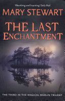 Last Enchantment (Stewart Mary)(Paperback)