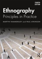Ethnography - Principles in Practice (Hammersley Martyn (The Open University UK))(Paperback / softback)