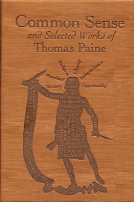 Common Sense and Selected Works of Thomas Paine (Paine Thomas)(Paperback)