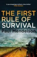First Rule Of Survival (Mendelson Paul)(Paperback)