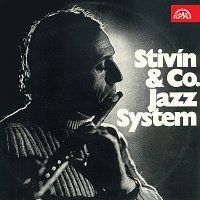 Vladimír Tomek, Jiří Stivín & Jazz System Co. – Jiří Stivín & Jazz System Co. / Vladimír Tomek s přáteli MP3