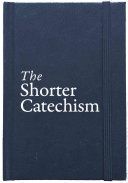 SHORTER CATECHISM GIFT EDITION (Lawson Roderick)(Paperback)