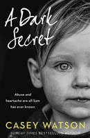 Dark Secret (Watson Casey)(Paperback / softback)