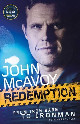 Redemption: From Iron Bars to Ironman (McAvoy John)(Paperback)