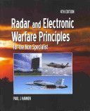 Radar and Electronic Warfare Principles for the Non-Specialist (Hannen Paul J.)(Pevná vazba)