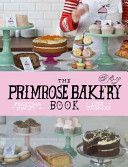 Primrose Bakery Book (Swift Martha)(Pevná vazba)