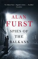 Spies of the Balkans (Furst Alan)(Paperback)
