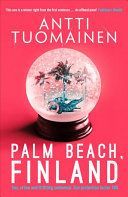 Palm Beach, Finland (Tuomainen Antti)(Paperback / softback)